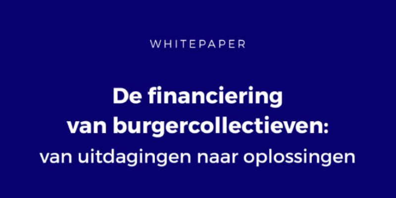 Bericht Whitepaper ‘Financiering van burgercollectieven’ bekijken